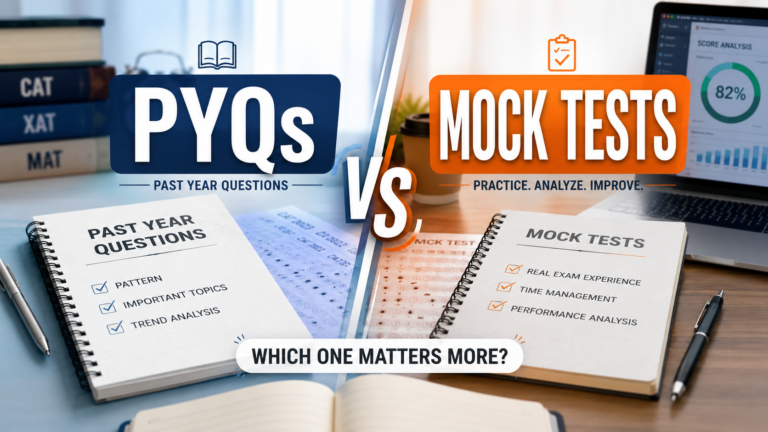 Mock Tests vs PYQs